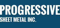 Progressive Sheet Metal Inc. 